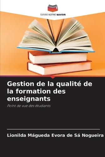 Gestion de la qualité de la formation des enseignants
