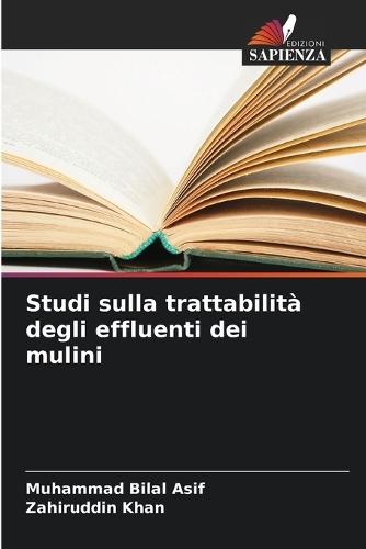 Studi sulla trattabilità degli effluenti dei mulini