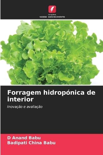 Forragem hidropónica de interior