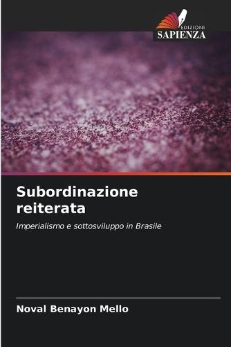 Subordinazione reiterata