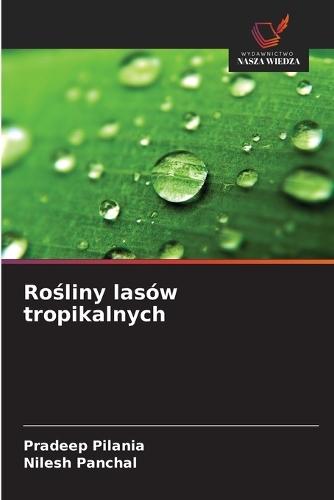 Rośliny lasów tropikalnych