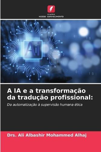 A IA e a transformação da tradução profissional