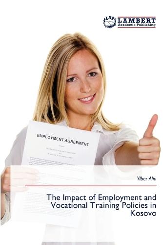 The Impact of Employment and Vocational Training Policies in Kosovo