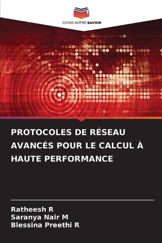 Protocoles de Réseau Avancés Pour Le Calcul À Haute Performance