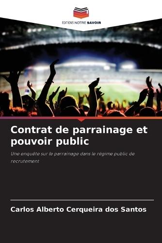 Contrat de parrainage et pouvoir public