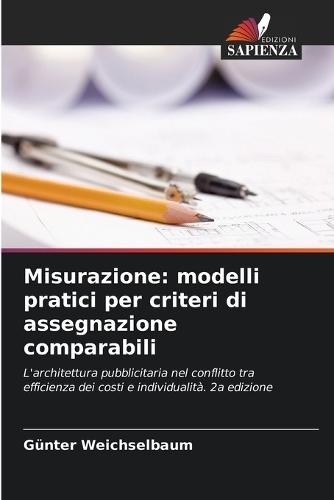 Misurazione: modelli pratici per criteri di assegnazione comparabili
