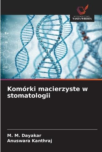 Komórki macierzyste w stomatologii