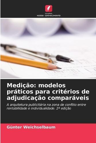 Medição: modelos práticos para critérios de adjudicação comparáveis