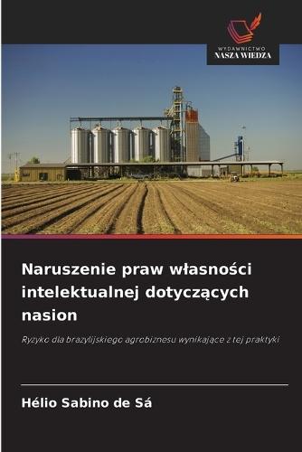 Naruszenie praw wlasności intelektualnej dotyczących nasion