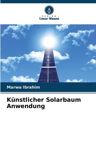 Künstlicher Solarbaum Anwendung