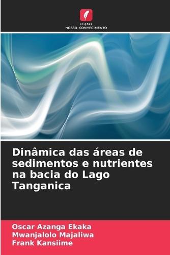 Dinâmica das áreas de sedimentos e nutrientes na bacia do Lago Tanganica
