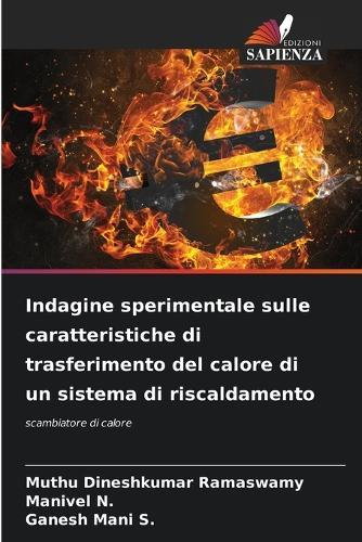 Indagine sperimentale sulle caratteristiche di trasferimento del calore di un sistema di riscaldamento