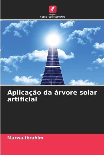 Aplicação da árvore solar artificial
