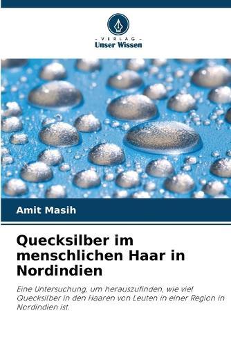 Quecksilber im menschlichen Haar in Nordindien