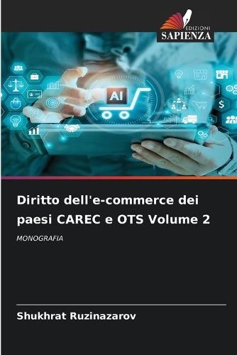 Diritto dell'e-commerce dei paesi CAREC e OTS Volume 2