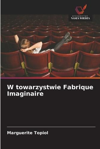 W towarzystwie Fabrique Imaginaire