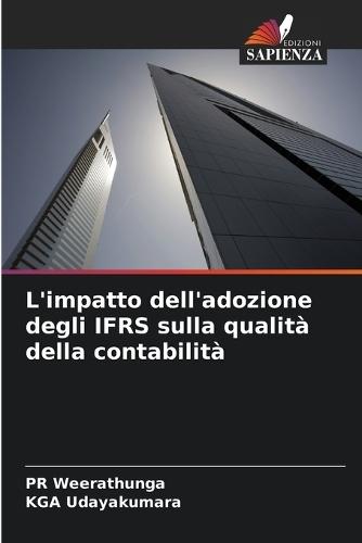 L'impatto dell'adozione degli IFRS sulla qualità della contabilità