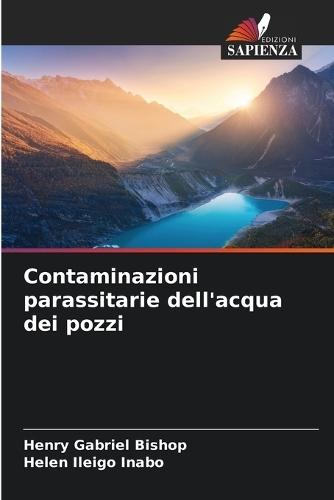 Contaminazioni parassitarie dell'acqua dei pozzi