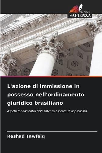 L'azione di immissione in possesso nell'ordinamento giuridico brasiliano
