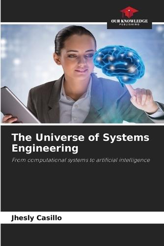 The Universe of Systems Engineering