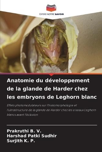 Anatomie du développement de la glande de Harder chez les embryons de Leghorn blanc
