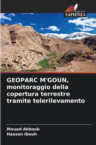 GEOPARC M'GOUN, monitoraggio della copertura terrestre tramite telerilevamento