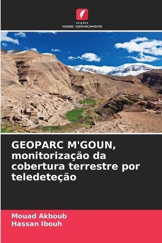 GEOPARC M'GOUN, monitorização da cobertura terrestre por teledeteção