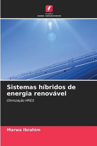 Sistemas híbridos de energia renovável