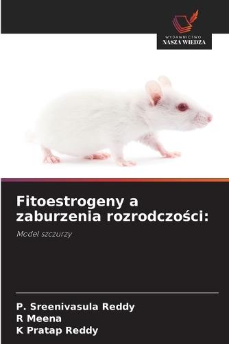 Fitoestrogeny a zaburzenia rozrodczości