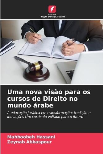 Uma nova visão para os cursos de Direito no mundo árabe