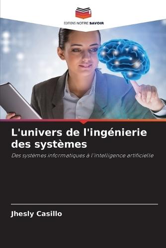 L'univers de l'ingénierie des systèmes