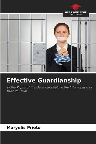 Effective Guardianship