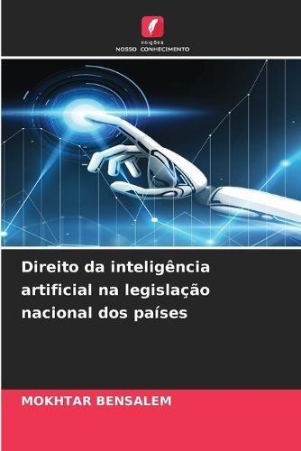 Direito da inteligência artificial na legislação nacional dos países