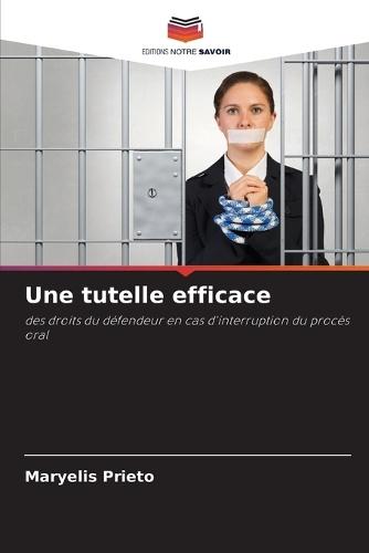Une tutelle efficace