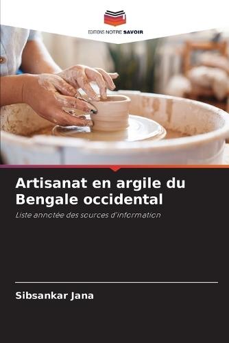 Artisanat en argile du Bengale occidental
