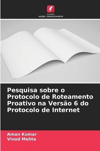 Pesquisa sobre o Protocolo de Roteamento Proativo na Versão 6 do Protocolo de Internet