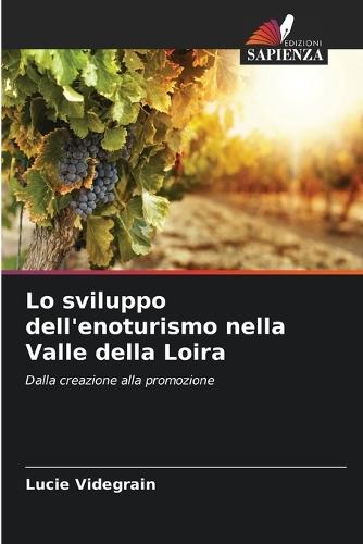 Lo sviluppo dell'enoturismo nella Valle della Loira
