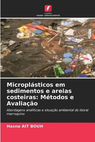 Microplásticos em sedimentos e areias costeiras: Métodos e Avaliação