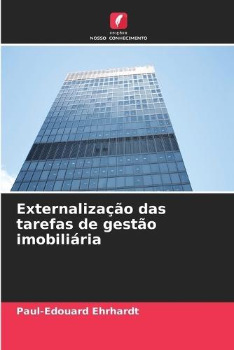 Externalização das tarefas de gestão imobiliária