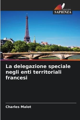 La delegazione speciale negli enti territoriali francesi