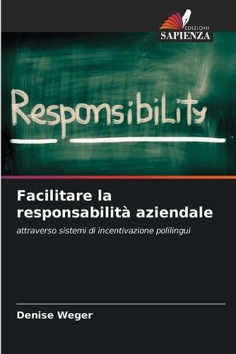 Facilitare la responsabilità aziendale