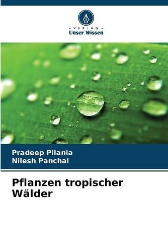 Pflanzen tropischer Wälder