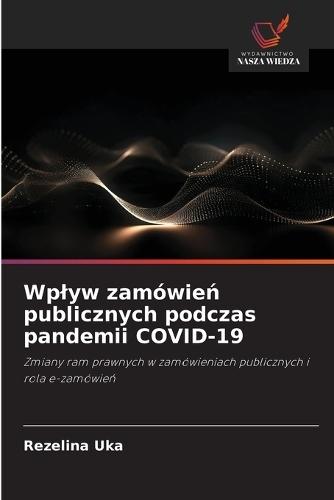 Wplyw zamówień publicznych podczas pandemii COVID-19