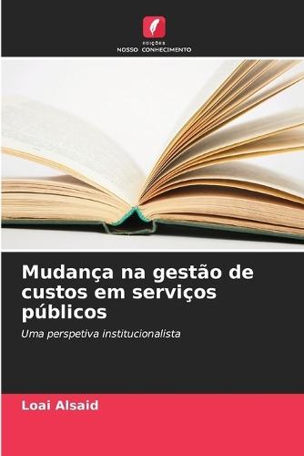 Mudança na gestão de custos em serviços públicos