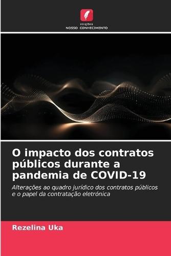 O impacto dos contratos públicos durante a pandemia de COVID-19