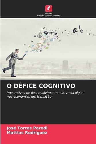 O Défice Cognitivo