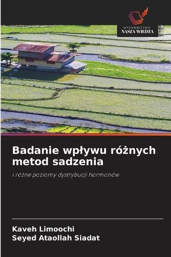 Badanie wplywu różnych metod sadzenia