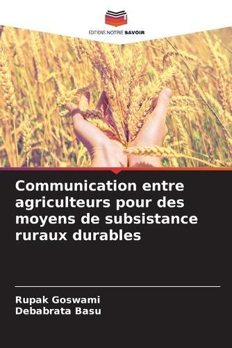 Communication entre agriculteurs pour des moyens de subsistance ruraux durables