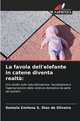 La favola dell'elefante in catene diventa realtà