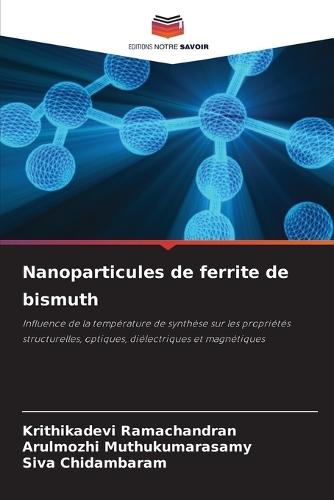 Nanoparticules de ferrite de bismuth